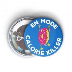 badge épingle à message humoristique running calorie killer - cadeau course à pied