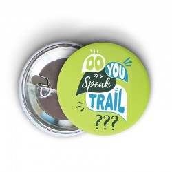 badge épingle à message humoristique do you speak trail - cadeau trail running